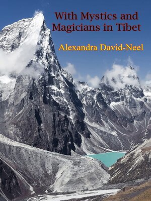 cover image of With Mystics and Magicians in Tibet [Illustrated Edition]
